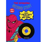 The amazing record story: Quand l'objet culte rencontre une icone
