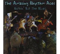The Amazing Rhythm Aces - Nothin' But The Blues