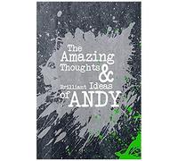 The Amazing Thoughts And Brilliant Ideas Of Andy: A Boys Journal For Young Writers