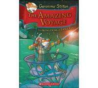 [The Amazing Voyage (Geronimo Stilton and the Kingdom of Fantasy)] [By: Stilton, Geronimo] [November, 2011]