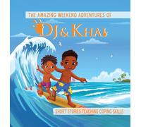 The Amazing Weekend Adventures of DJ and Khai