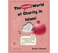 The Amazing World of Charity in Islam