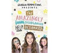 The Amazingly Disorganised Help Dictionary - Georgia Productions - Penguin Random House Australia - Livre en Anglais - Paperback Georgia ProductionsGeorgia Productions (Auteur)