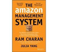 The Amazon Management System The ultimate digital engine powered Amazons unprecedented growth and shareholder value creation by R Charan R Charan (Auteur)