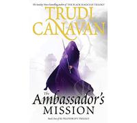 The Ambassador's Mission: Book 1 of the Traitor Spy