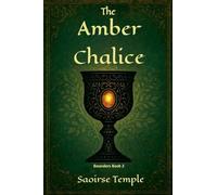 The Amber Chalice