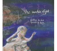 The Amber Light - Goodbye Dusk-Farewell to Dawn