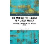 The Ambiguity Of English As A Lingua Franca