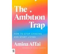 The Ambition Trap