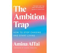 The Ambition Trap: How to Stop Chasing and Start Living