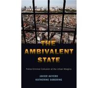 The Ambivalent State by Sobering Katherine Doctoral Candidate in Sociology and Graduate Fellow in the Urban Ethnography Lab Doctoral Candidate in Sociolog Sobering Katherine Doctoral Candidate in Soci