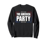 The America Party Funny New USA Party New American Party Sweatshirt