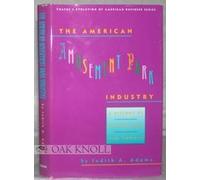 The American Amusement Park Industry: A History of Technology and Thrills