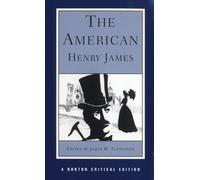 The American: An Authoritative Text, Backgrounds and Sources, Criticism