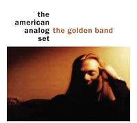 The American Analog Set - The Golden Band [VINYL]