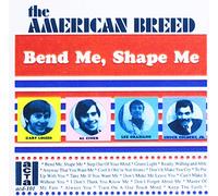 The American Breed - Bend Me Shape Me/Best of American Breed