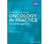 The American Cancer Societys Oncology in Practice The American Cancer Societys Oncology in Practice (Auteur)