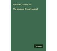 The American Citizen's Manual
