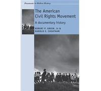 The American Civil Rights Movement by Harold Cheatham