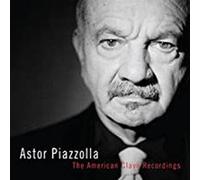 Astor Piazzolla – The American Clave Recordings – Vinyle – Warner Music