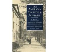 The American College and University by John R. Thelin Frederick Rudolph (Auteur)