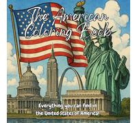 The American Coloring Book: Everything you can find in the United States of America!