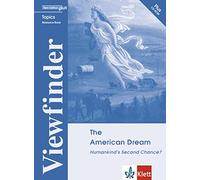 The American Dream - Resource Pack: Humankind's Second Chance?