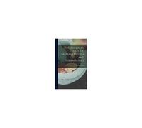 The American Eclectic Materia Medica And Therapeutics