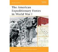 The American Expeditionary Forces In World War I, Battle Orders John Votaw (Auteur)