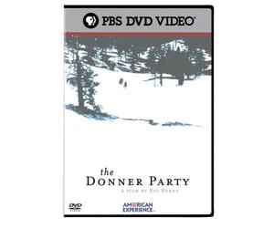 The American Experience: The Donner Party by .