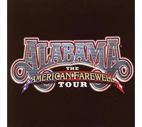 The American Farewell Tour by Alabama (2003-10-07)