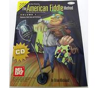 The american fiddle method, volume 1 +cd