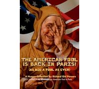 The American Fool is Back in Paris!