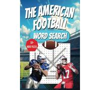 The American Football Word Search Puzzle Book: Word Searches with Easy to Read Print about The American Football, NFL, Football Player and More | 6x9 ... Gifts for Vacation, Holidays and Free Times