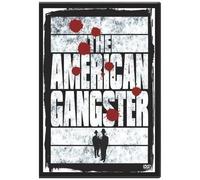 The American Gangster