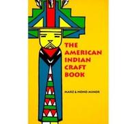 The American Indian Craft Book Marz Minor (Auteur)