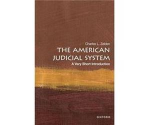 The American Judicial System - Zelden Charles L. Professor of History and Political Science Professor of History and Political Science Nova Southeastern U Zelden Charles L. Professor of History and Po