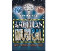 The American Musical & the Formation of National Identity Raymond Knapp (Auteur)