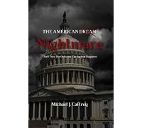 The American Nightmare: The Outcome the System Requires