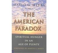 The American Paradox David G. Myers (Auteur)