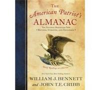 The American Patriots Almanac by John T.E. Cribb John T.E. Cribb (Auteur)