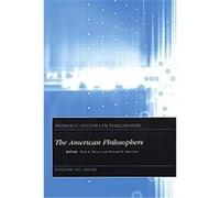 The American Philosophers, Midwest Studies in Philosophy Peter A. French (Auteur)