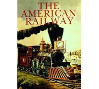 The American Railway