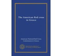 The American Red cross in Greece
