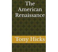 The American Renaissance