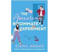 Elena Armas – The American Roommate Experiment