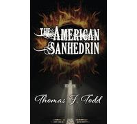 The American Sanhedrin: Satan Attacks Christ's Church