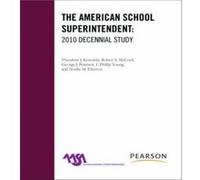 The American School Superintendent: 2010 Decennial Study (Paperback) Theodore J Kowalski, Robert S Mccord, George J Peterson, Phillip I Young (Auteur)