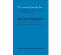 The American Search for Peace George Weigel, John Langan (Auteur)