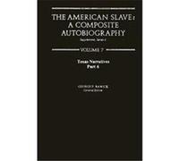 The American Slave, Texas Narratives Supplemantary Series 2 George P. Rawick (Auteur)
